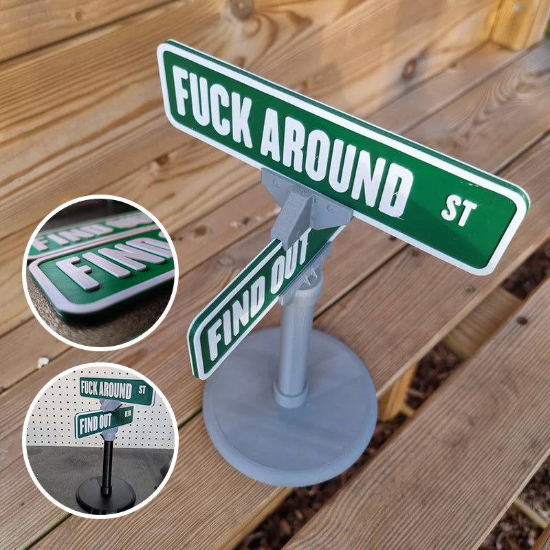 F Around/Find Out Straatbord Bureau Decoratie